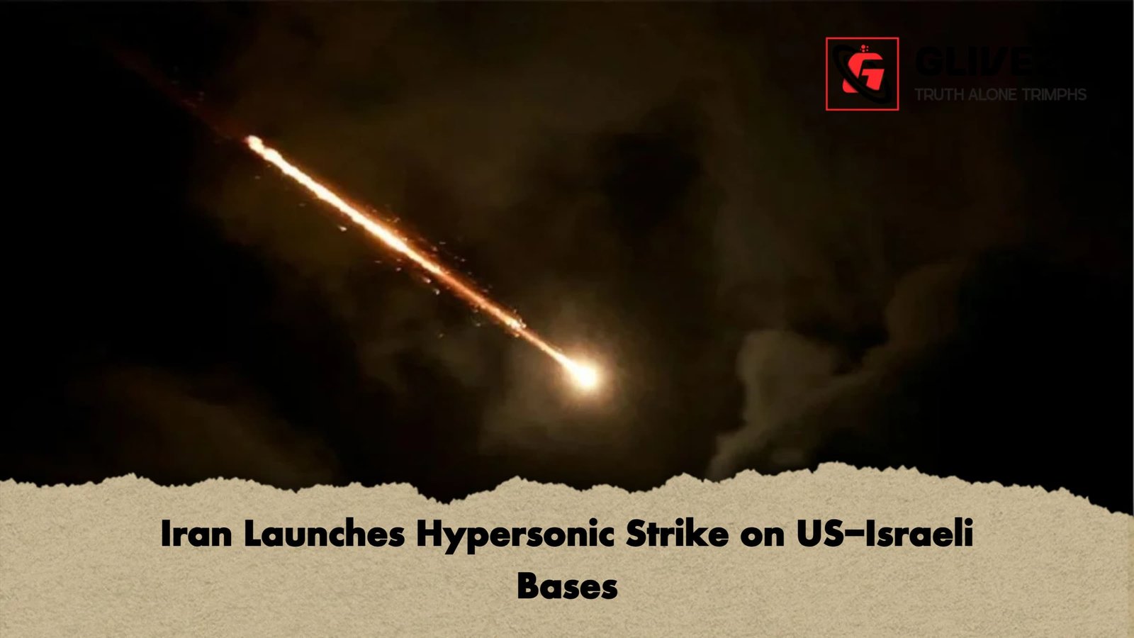 Iran Launches Hypersonic Strike on US Israeli Bases Iran Launches Hypersonic Strike on US-Israeli Bases