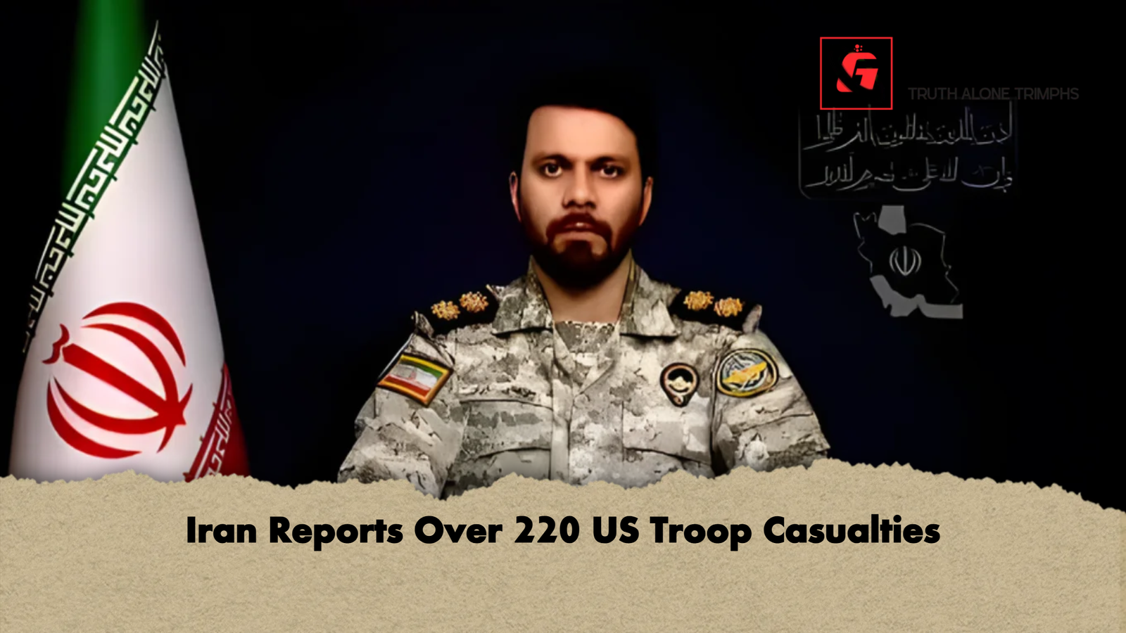 Iran Reports Over 220 US Troop Casualties Iran Reports Over 220 US Troop Casualties