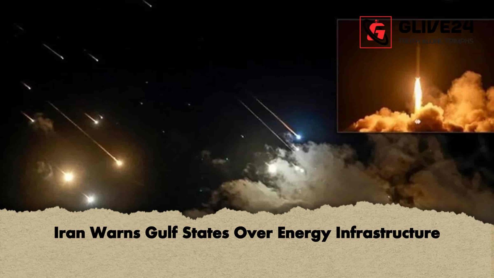 Iran Warns Gulf States Over Energy Infrastructure