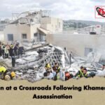 Iran at a Crossroads Following Khamenei Assassination