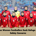 Iranian Women Footballers Seek Refuge Amid Safety Concerns Iranian Women Footballers Seek Refuge Amid Safety Concerns