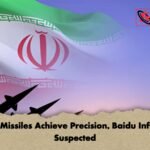 Irans Missiles Achieve Precision Baidu Influence Suspected 1 Iran’s Missiles Achieve Precision, Baidu Influence Suspected