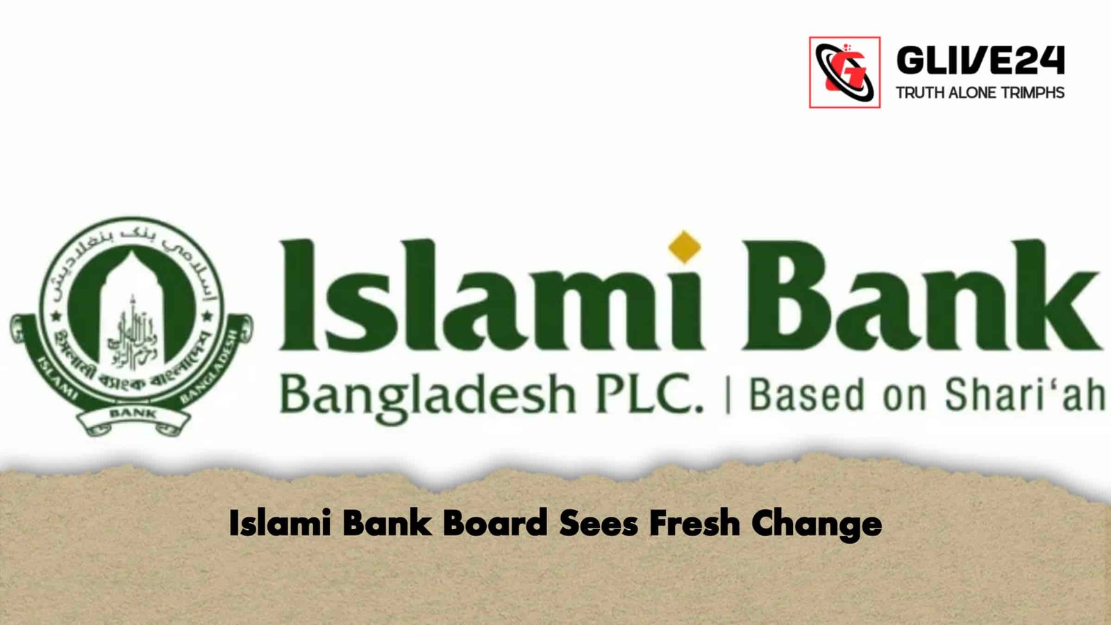 Islami Bank Board Sees Fresh Change