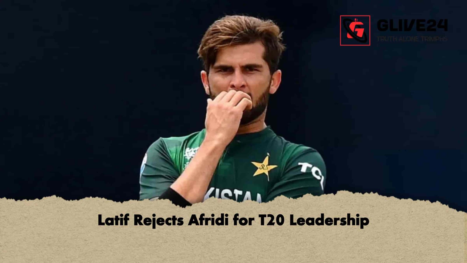 Latif Rejects Afridi for T20 Leadership