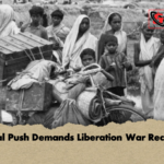 Legal Push Demands Liberation War Records Legal Push Demands Liberation War Records
