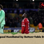 Liverpool Humiliated by Bottom Table Defeat Liverpool Humiliated by Bottom-Table Defeat