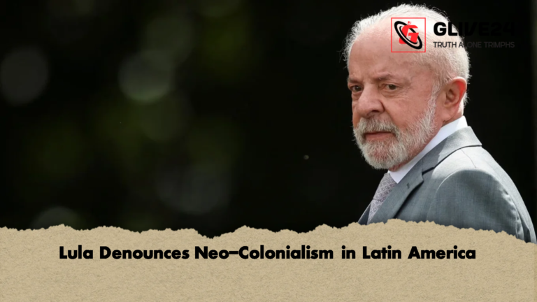 Lula Denounces Neo Colonialism in Latin America Lula Denounces Neo-Colonialism in Latin America