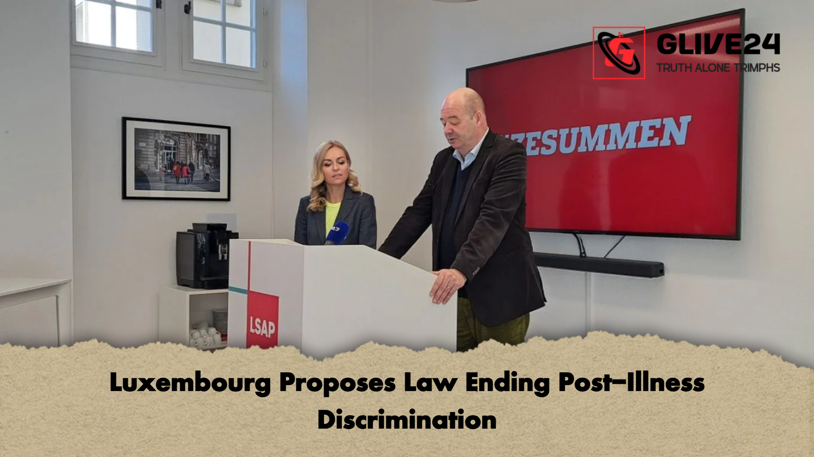 Luxembourg Proposes Law Ending Post Illness Discrimination 2 Luxembourg Proposes Law Ending Post-Illness Discrimination
