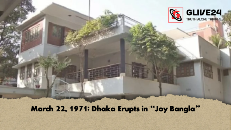 March 22 1971 Dhaka Erupts in Joy Bangla 2 March 22, 1971: Dhaka Erupts in “Joy Bangla”