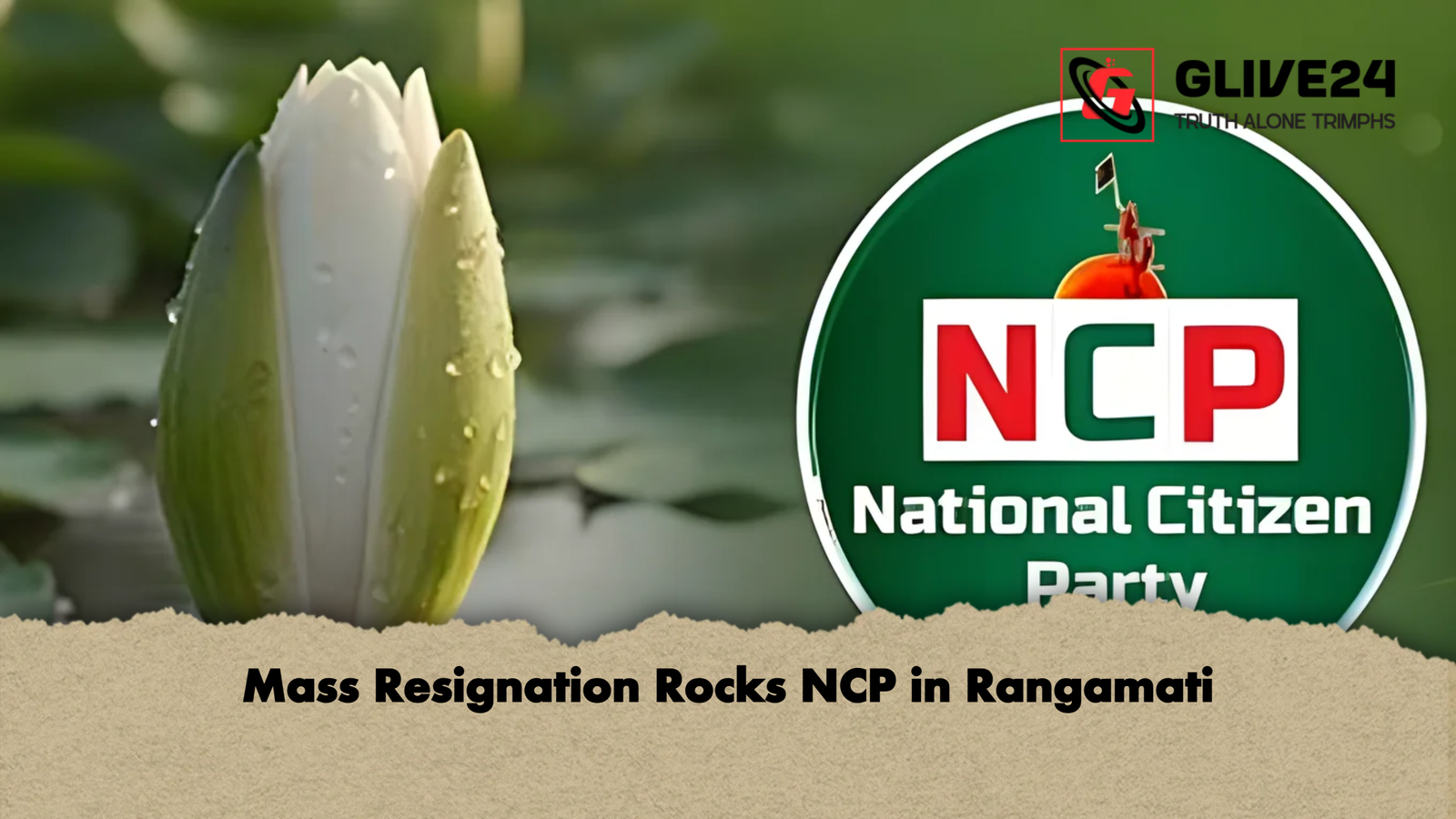 Mass Resignation Rocks NCP in Rangamati Mass Resignation Rocks NCP in Rangamati