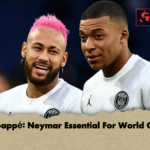 Mbappe Neymar Essential For World Cup Mbappé: Neymar Essential For World Cup