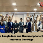 MetLife Bangladesh and Grameenphone Expand Insurance Coverage MetLife Bangladesh and Grameenphone Expand Insurance Coverage