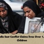 Middle East Conflict Claims lives Over 1,100 Children