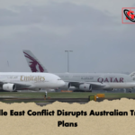 Middle East Conflict Disrupts Australian Travel Plans Middle East Conflict Disrupts Australian Travel Plans