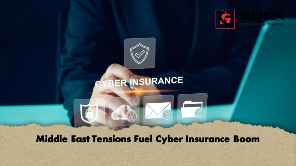 Middle East Tensions Fuel Cyber Insurance Boom 2 Middle East Tensions Fuel Cyber Insurance Boom Middle East Tensions Fuel Cyber Insurance Boom