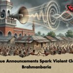 Mosque Announcements Spark Violent Clash in Brahmanbaria 1 Mosque Announcements Spark Violent Clash in Brahmanbaria