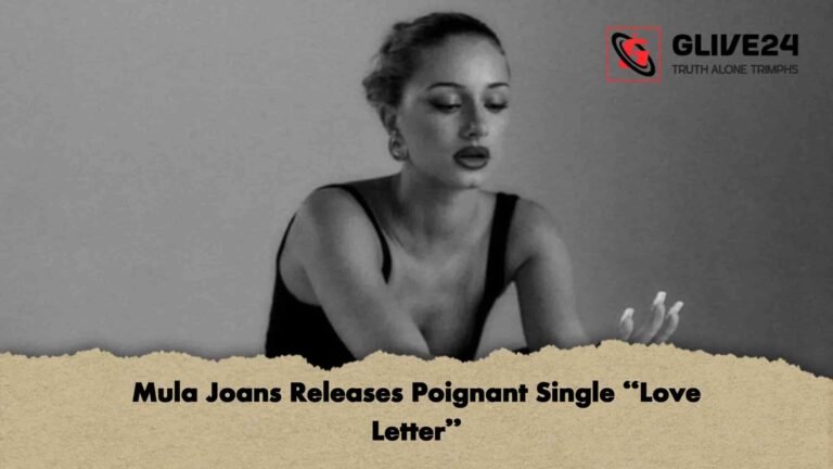 Mula Joans Releases Poignant Single “Love Letter”