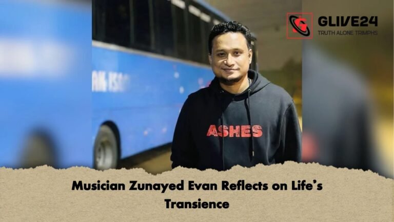 Musician Zunayed Evan Reflects on Lifes Transience Musician Zunayed Evan Reflects on Life’s Transience