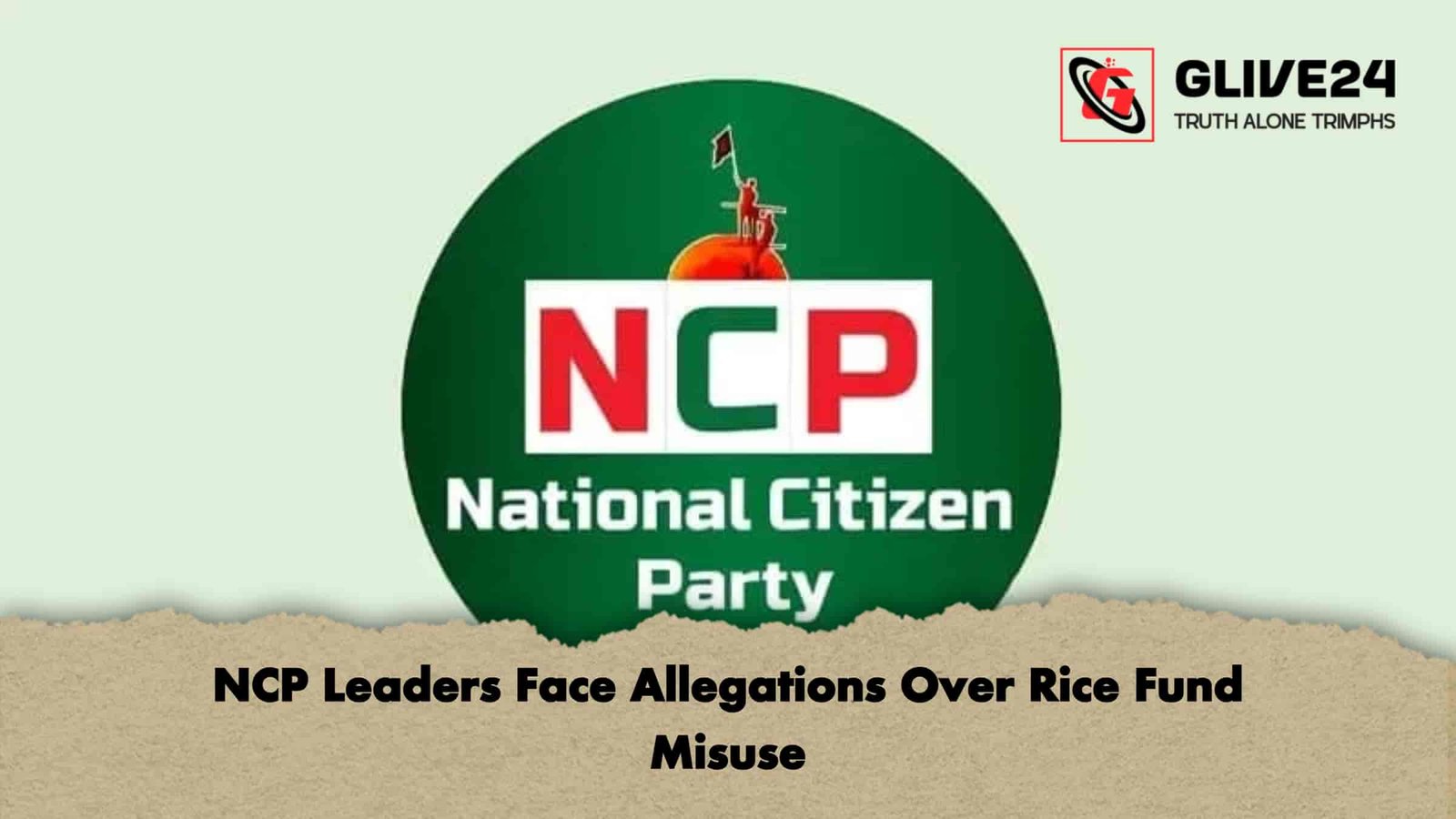 NCP Leaders Face Allegations Over Rice Fund Misuse