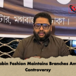 Nabin Fashion Maintains Branches Amid Controversy Nabin Fashion Maintains Branches Amid Controversy
