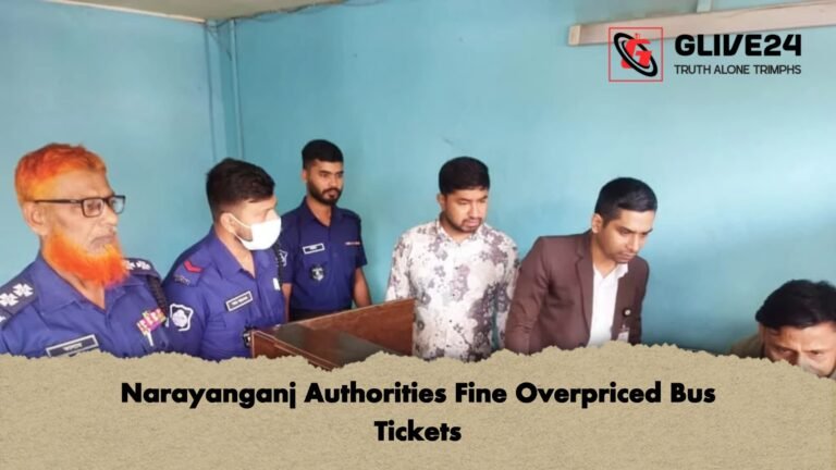Narayanganj Authorities Fine Overpriced Bus Tickets 1 Narayanganj Authorities Fine Overpriced Bus Tickets