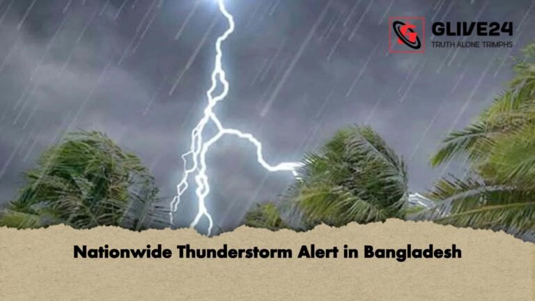 Nationwide Thunderstorm Alert in Bangladesh