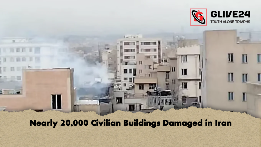 Nearly 20000 Civilian Buildings Damaged in Iran Nearly 20,000 Civilian Buildings Damaged in Iran