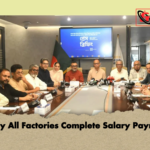 Nearly All Factories Complete Salary Payments Nearly All Factories Complete Salary Payments