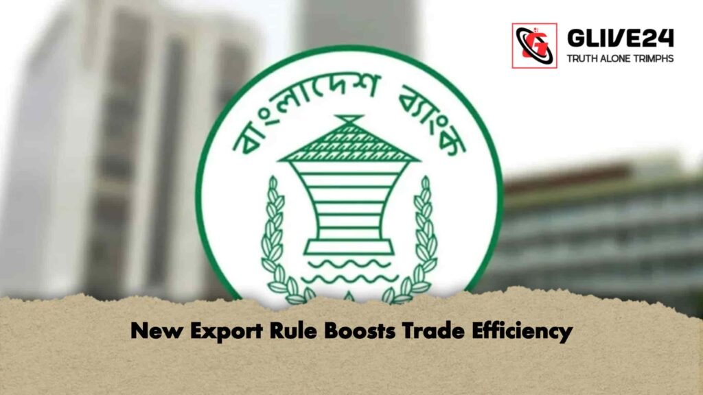 New Export Rule Boosts Trade Efficiency 3 New Export Rule Boosts Trade Efficiency