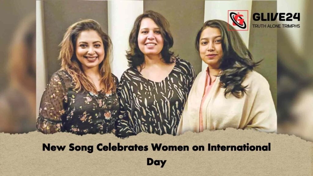 New Song Celebrates Women on International Day 2 New Song Celebrates Women on International Day