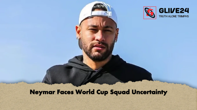 Neymar Faces World Cup Squad Uncertainty Neymar Faces World Cup Squad Uncertainty