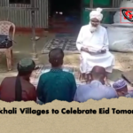 Noakhali Villages to Celebrate Eid Tomorrow 2 Noakhali Villages to Celebrate Eid Tomorrow