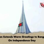 Pakistan Extends Warm Greetings to Bangladesh On Independence Day