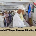 Patuakhali Villages Observe Eid a Day Early