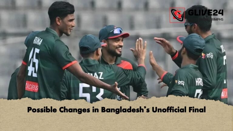 Possible Changes in Bangladeshs Unofficial Final 1 Possible Changes in Bangladesh’s Unofficial Final