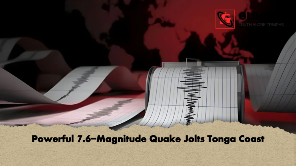 Powerful 7.6-Magnitude Quake Jolts Tonga Coast 1 Powerful 7.6 Magnitude Quake Jolts Tonga Coast Powerful 7.6-Magnitude Quake Jolts Tonga Coast