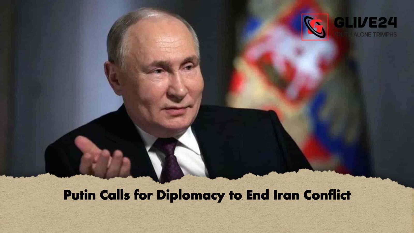 Putin Calls for Diplomacy to End Iran Conflict