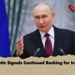 Putin Signals Continued Backing for Iran