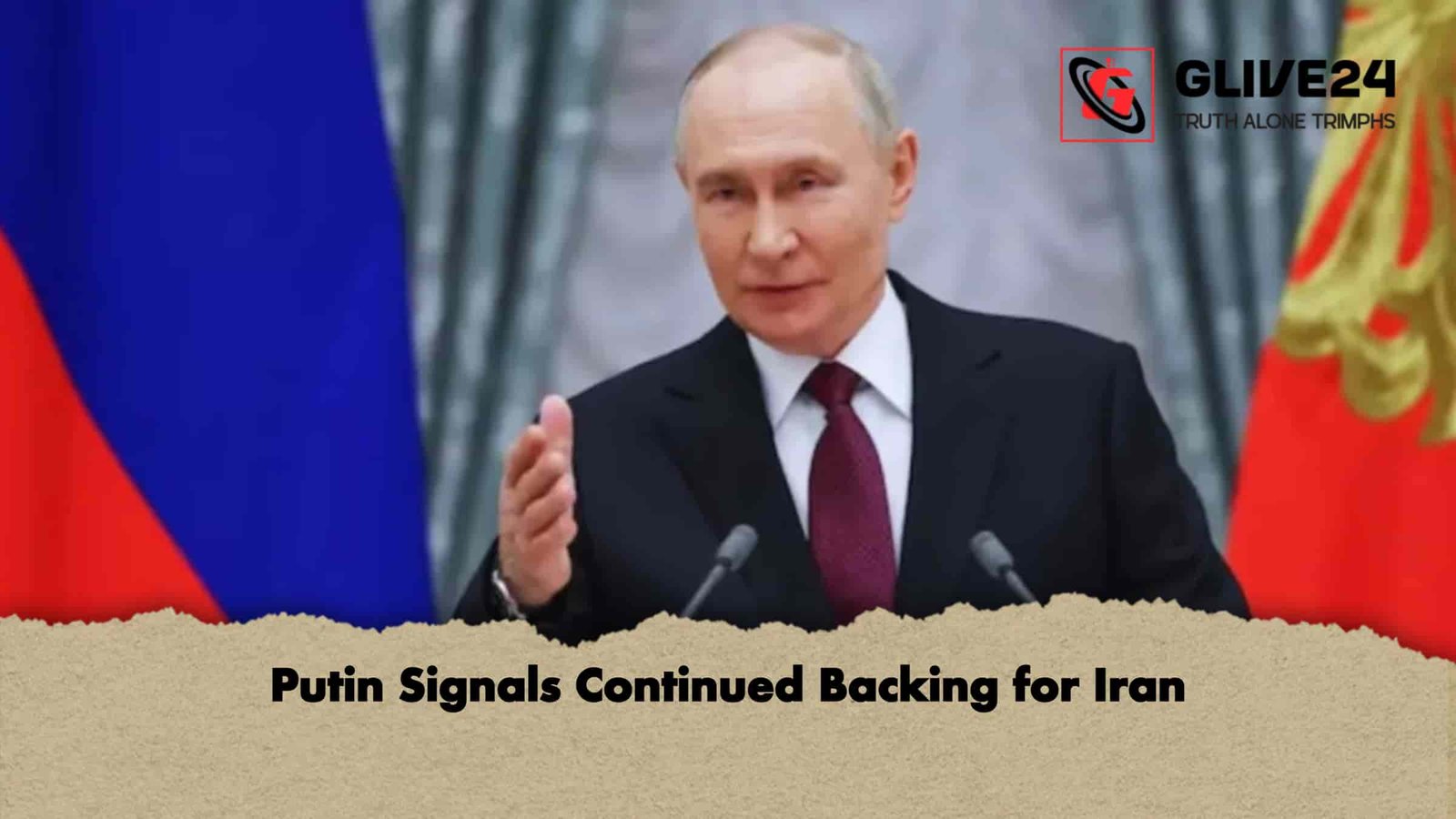 Putin Signals Continued Backing for Iran