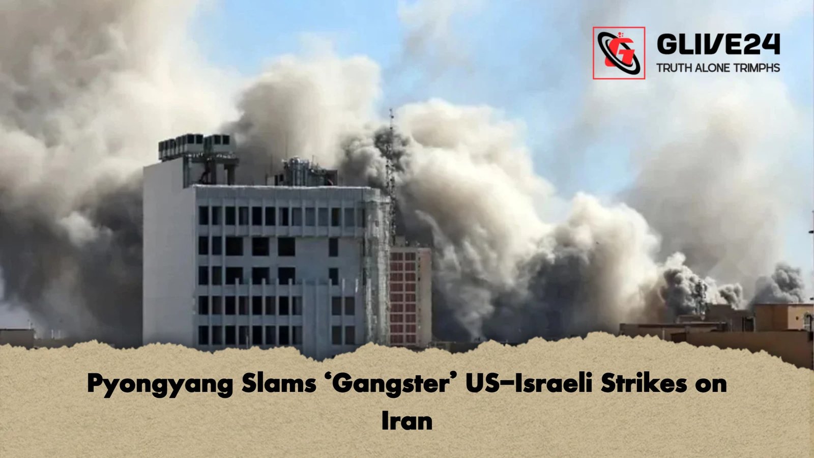 Pyongyang Slams ‘Gangster’ US-Israeli Strikes on Iran 1 Pyongyang Slams ‘Gangster US Israeli Strikes on Iran Pyongyang Slams ‘Gangster’ US-Israeli Strikes on Iran