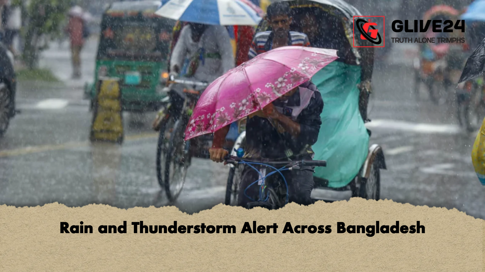Rain and Thunderstorm Alert Across Bangladesh Rain and Thunderstorm Alert Across Bangladesh