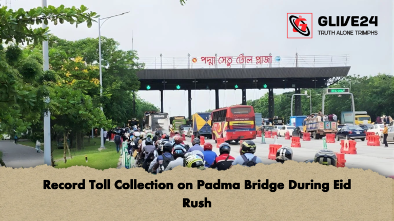 Record Toll Collection on Padma Bridge During Eid Rush Record Toll Collection on Padma Bridge During Eid Rush
