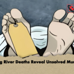 Rising River Deaths Reveal Unsolved Murders Rising River Deaths Reveal Unsolved Murders