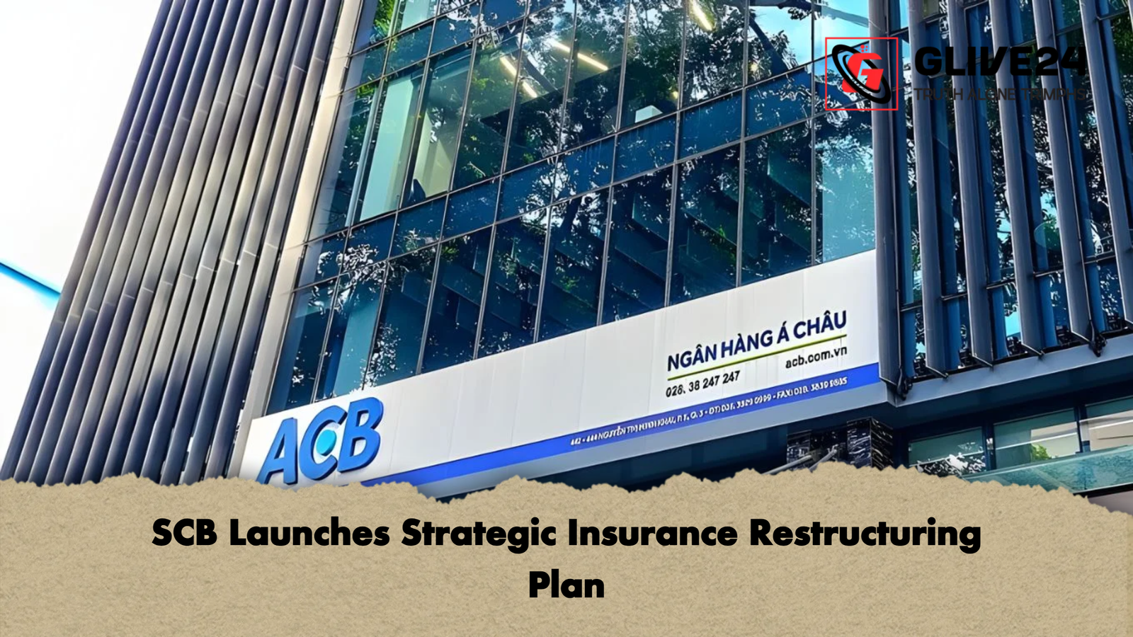 SCB Launches Strategic Insurance Restructuring Plan SCB Launches Strategic Insurance Restructuring Plan