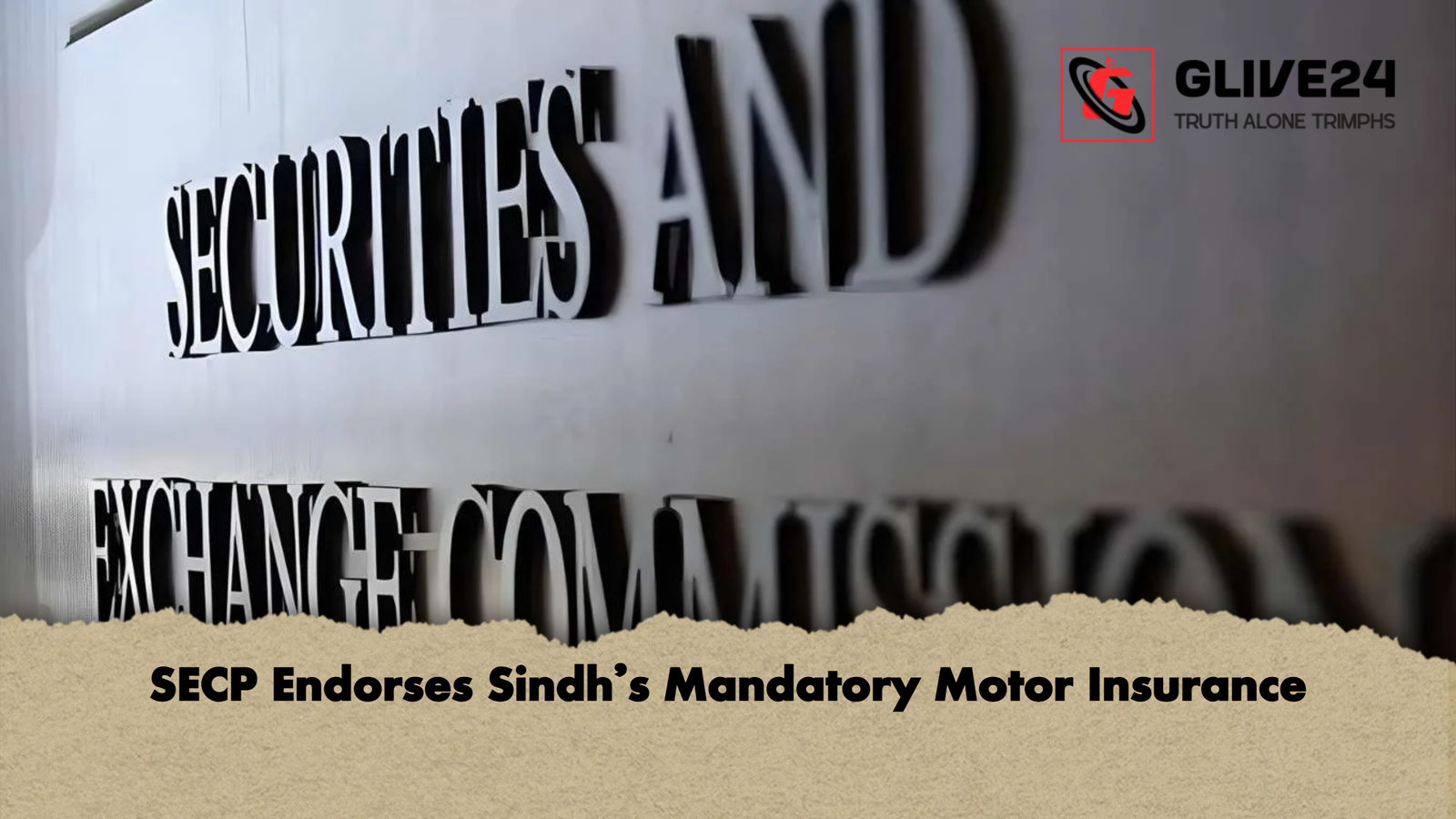 SECP Endorses Sindhs Mandatory Motor Insurance SECP Endorses Sindh’s Mandatory Motor Insurance