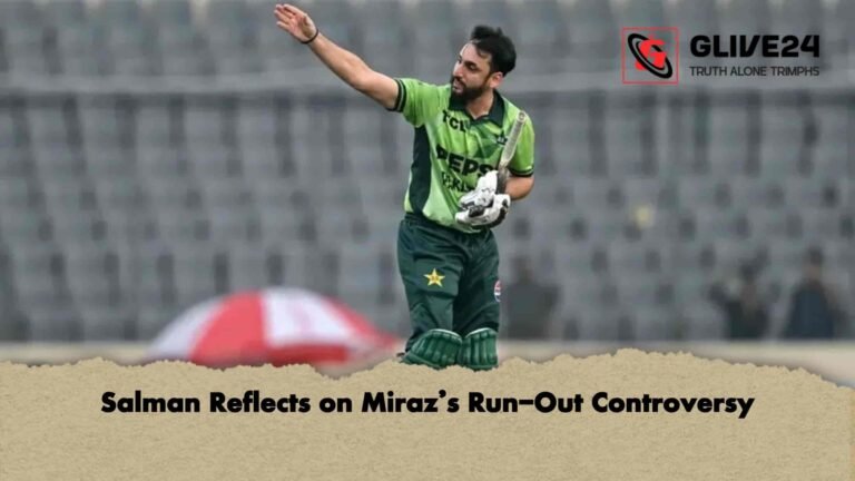 Salman Reflects on Miraz’s Run-Out Controversy