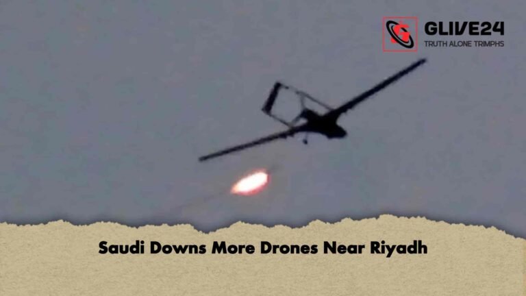 Saudi Downs More Drones Near Riyadh