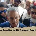 Severe Penalties for Eid Transport Fare Hikes Severe Penalties for Eid Transport Fare Hikes