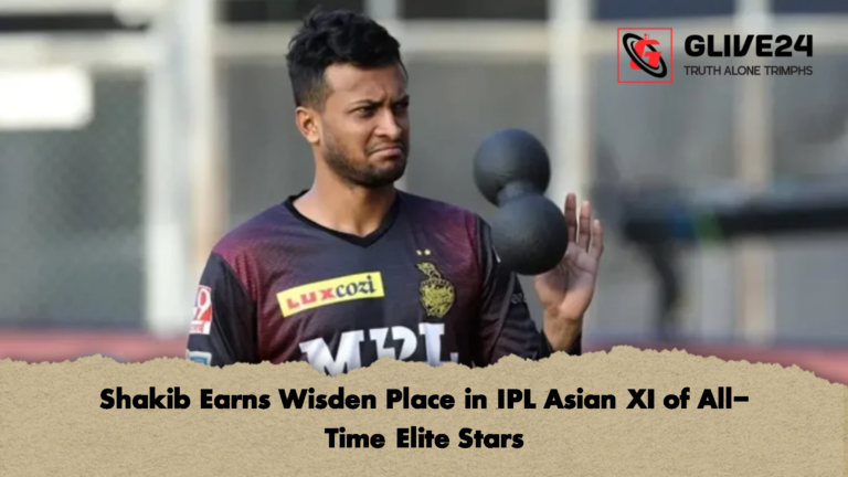 Shakib Earns Wisden Place in IPL Asian XI of All Time Elite Stars Shakib Earns Wisden Place in IPL Asian XI of All-Time Elite Stars