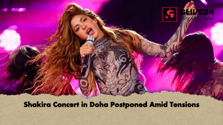 Shakira Concert in Doha Postponed Amid Tensions Shakira Concert in Doha Postponed Amid Tensions